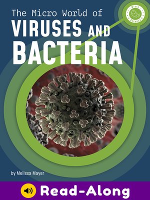 cover image of The Micro World of Viruses and Bacteria
